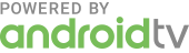 Powered by AndroidTV